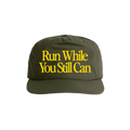 RUN WHILE YOU STILL CAN [FATIGUE]